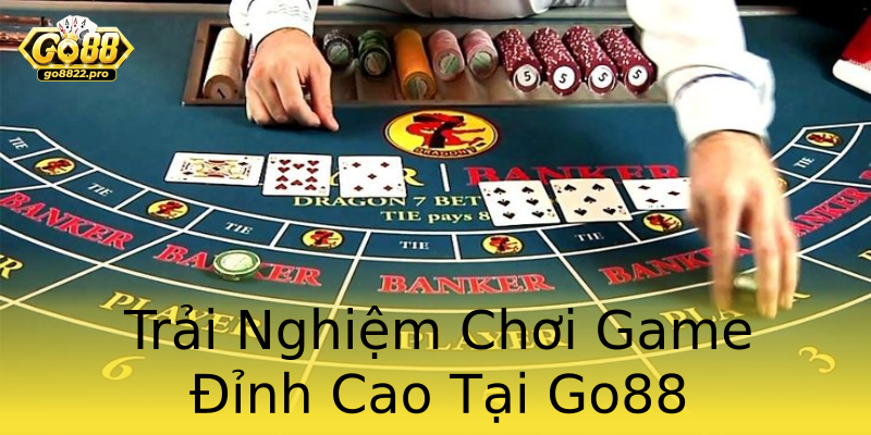 Trải Nghiệm Chơi Game Đỉnh Cao Tại Go88